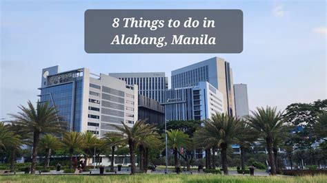 where is alabang|What to Do in Alabang: Top Activities and Attractions.